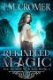 [Thorne Witches 05] • Rekindled Magic